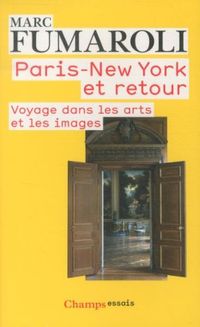 Produktbild: Paris-New York et retour : voyage dans les arts et les images