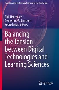 Produktbild: Balancing the Tension between Digital Technologies and Learning Sciences