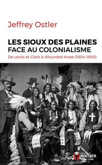 Produktbild: Les Sioux des Plaines face au colonialisme