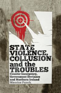 Produktbild: State Violence, Collusion and the Troubles