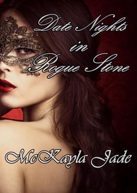 Produktbild: Date Nights in Rogue Stone (Rogue Stone After Dark, #2)