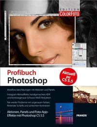 Bild vom Artikel Profibuch Photoshop CS 5.5 vom Autor Calle Hackenberg