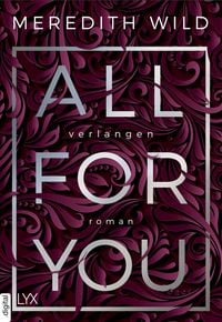 Produktbild: All for You - Verlangen / Bridge Reihe Bd.3