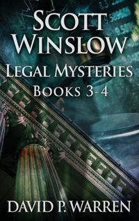 Produktbild: Scott Winslow Legal Mysteries - Books 3-4