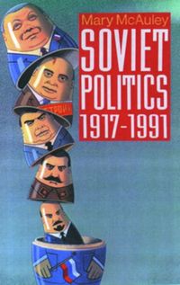 Produktbild: Soviet Politics 1917-1991