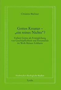 Produktbild: Gottes Kreatur - "ein reines Nichts"?
