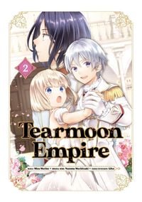 Produktbild: Tearmoon Empire (Manga) Volume 2