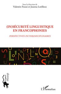 Produktbild: (In)s&eacute;curit&eacute; linguistique en francophonies