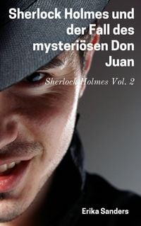 Produktbild: Sherlock Holmes und der Fall des mysteri&ouml;sen Don Juan