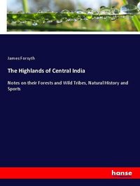 Produktbild: The Highlands of Central India