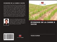 Produktbild: &Eacute;CONOMIE DE LA CANNE &Agrave; SUCRE