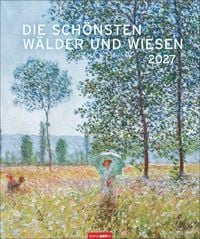 Produktbild: Die sch&ouml;nsten W&auml;lder und Wiesen Kalender 2027