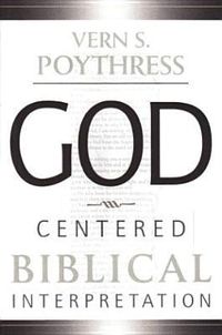 Produktbild: God-Centered Biblical Interpretation