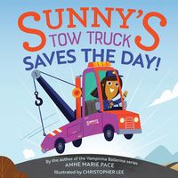 Produktbild: Sunny's Tow Truck Saves the Day!