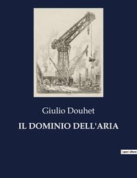 Produktbild: IL DOMINIO DELL'ARIA