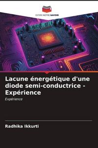 Produktbild: Lacune &eacute;nerg&eacute;tique d'une diode semi-conductrice - Exp&eacute;rience