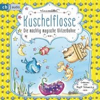 Produktbild: Kuschelflosse - Die m&auml;chtig magische Glitzerbohne