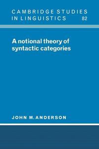 Produktbild: A Notional Theory of Syntactic Categories