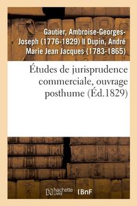 Produktbild: &Eacute;tudes de Jurisprudence Commerciale, Ouvrage Posthume