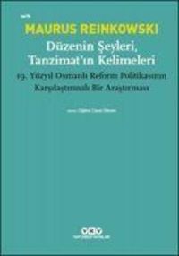 Produktbild: D&uuml;zenin Seyleri, Tanzimatin Kelimeleri
