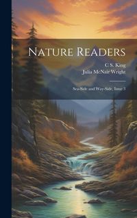 Produktbild: Nature Readers: Sea-Side and Way-Side, Issue 3