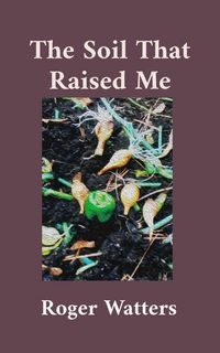 Produktbild: The Soil That Raised Me