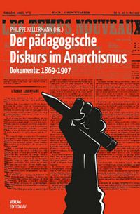 Produktbild: Der p&auml;dagogische Diskurs im Anarchismus