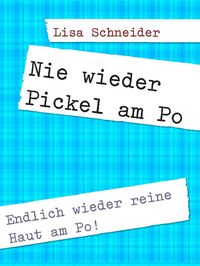 Produktbild: Pickel am Po entfernen