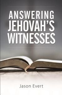 Produktbild: Answering Jehovah Witnesses: A