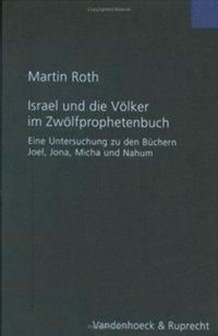 Produktbild: Israel und die V&ouml;lker im Zw&ouml;lfprophetenbuch