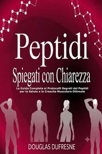 Produktbild: Peptidi Spiegati con Chiarezza
