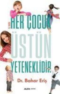 Produktbild: Her Cocuk &Uuml;st&uuml;n Yeteneklidir
