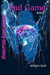 Produktbild: End Game (Disrupted Equilibrium, #1)
