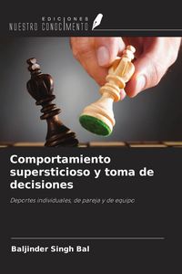 Produktbild: Comportamiento supersticioso y toma de decisiones