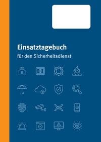 Produktbild: Einsatztagebuch f&uuml;r den Sicherheitsdienst