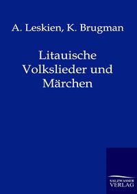 Produktbild: Litauische Volkslieder und M&auml;rchen