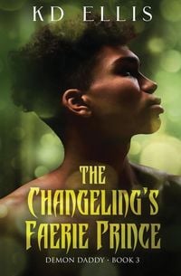 Produktbild: The Changeling's Faerie Prince