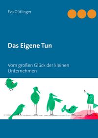 Produktbild: Das Eigene Tun