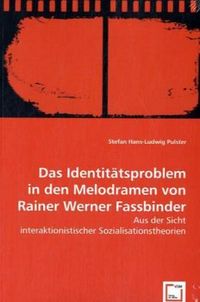 Produktbild: Hans-Ludwig Pulster, S: Das Identit&auml;tsproblem in den Melodra