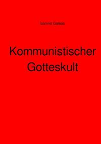 Produktbild: Kommunistischer Gotteskult