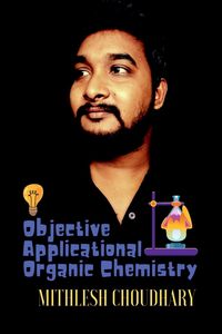 Produktbild: Objective Applicational Organic Chemistry
