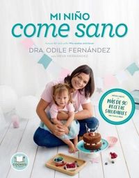 Produktbild: Mi Ni&ntilde;o Come Sano