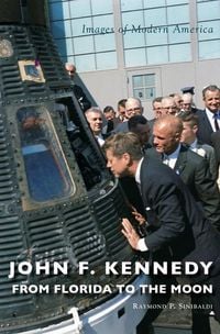 Produktbild: John F. Kennedy: From Florida to the Moon
