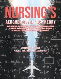 Produktbild: Nursing's Aerohemodynamic Theory
