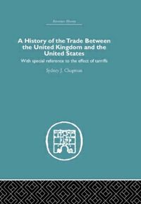 Produktbild: History of the Trade Between the United Kingdom and the United States