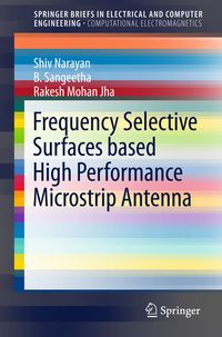 Produktbild: Frequency Selective Surfaces based High Performance Microstrip Antenna
