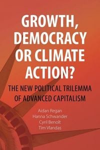 Produktbild: Growth, Democracy or Climate Action?