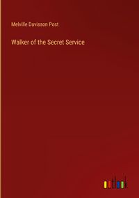 Produktbild: Walker of the Secret Service