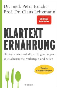 Bild vom Artikel Klartext Ernährung vom Autor Petra Bracht