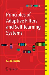 Produktbild: Principles of Adaptive Filters and Self-learning Systems